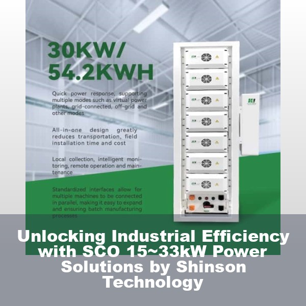 Unlocking Industrial Efficiency with SCO 15~33kW Power Solutions by Shinson Technology